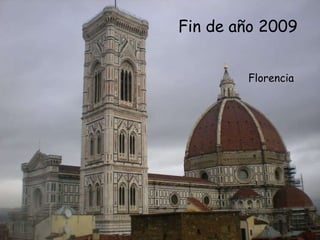 Fin de año 2009 Florencia 