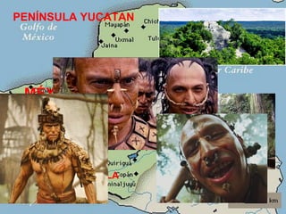 PENÍNSULA YUCATAN




 MÉXICO

                  BÉLICE




      GUATEMALA
 
