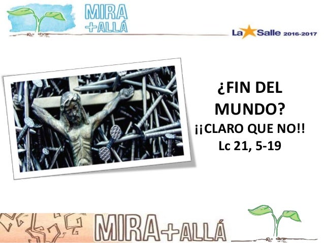 Fin Del Mundo Lc 215 19