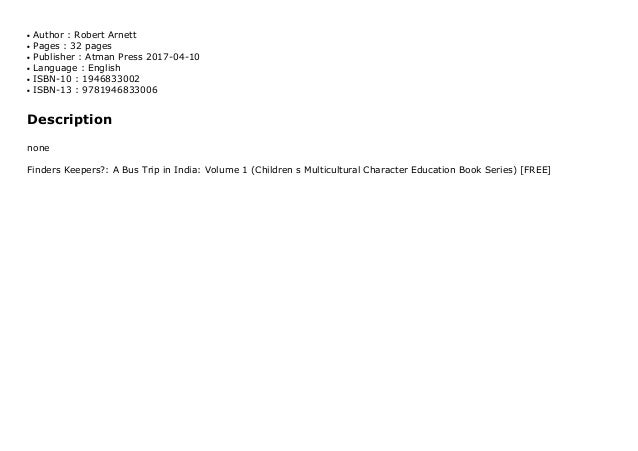 Finders Keepers?: A Bus Trip in India: Volume 1 (Children ...