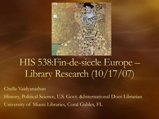 Chella Vaidyanathan
History, Political Science, U.S. Govt. &International Docs Librarian
University of Miami Libraries, Coral Gables, FL
 