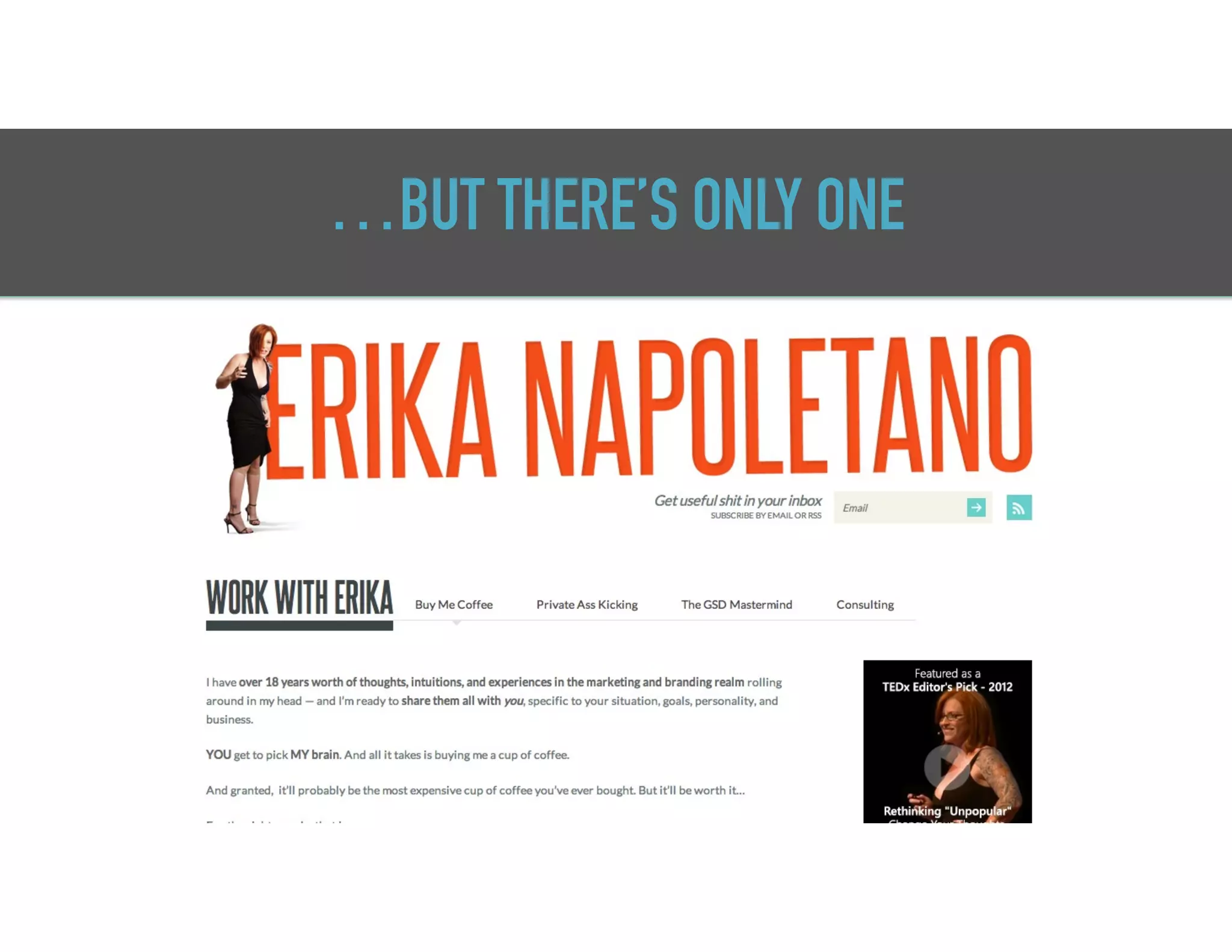 …BUT THERE’S ONLY ONE
6
 