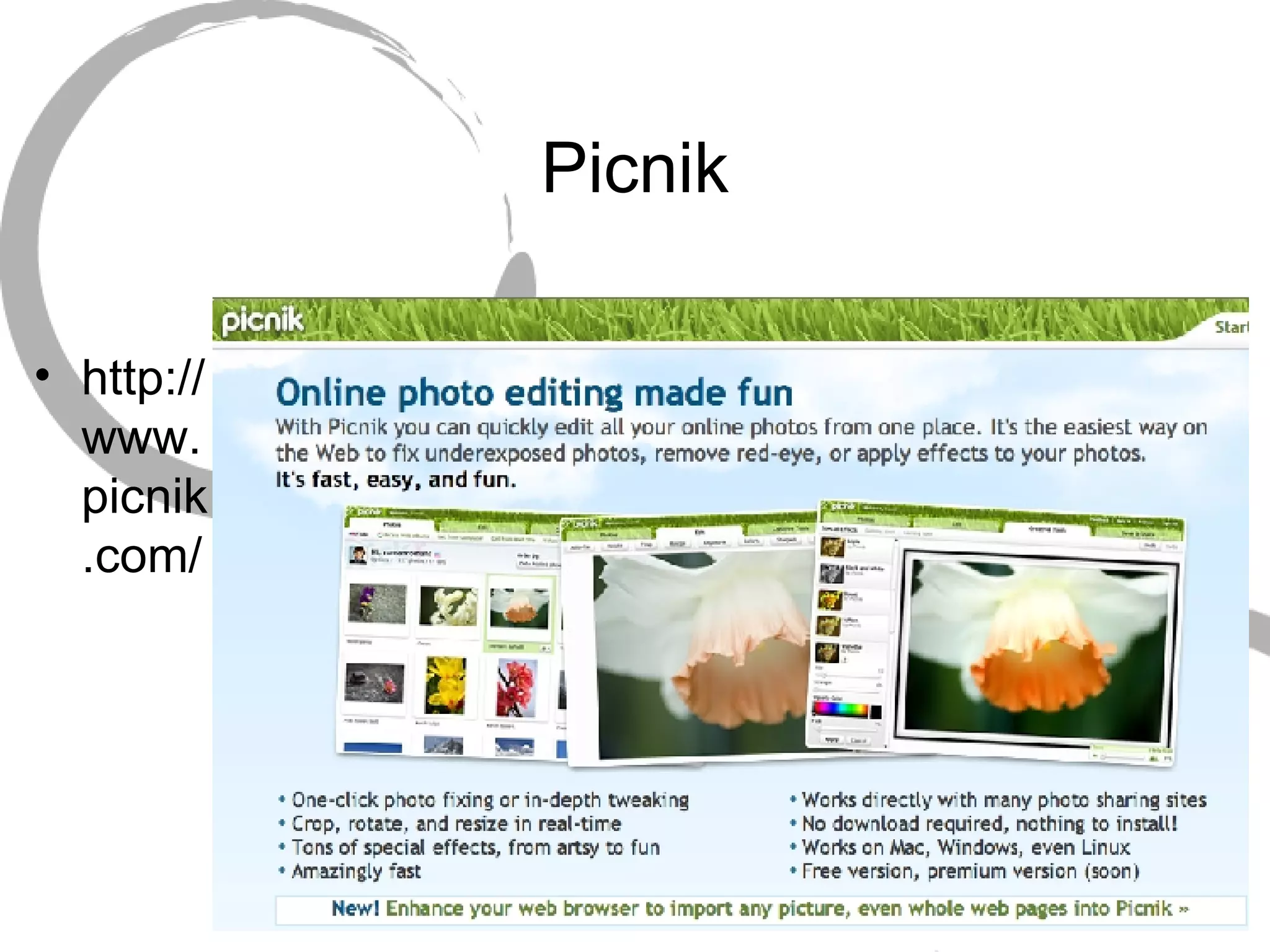 Picnik http://www.picnik.com/ 