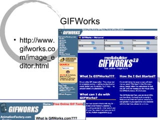 GIFWorks http://www.gifworks.com/image_editor.html 