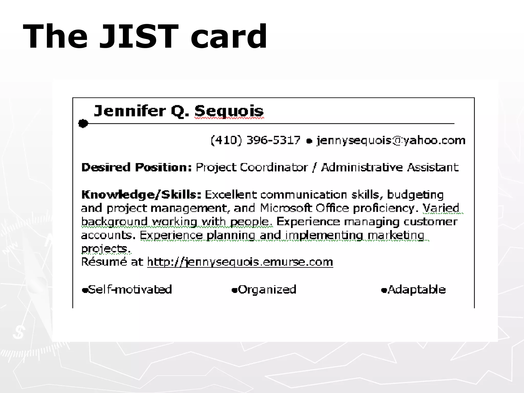 The JIST card 