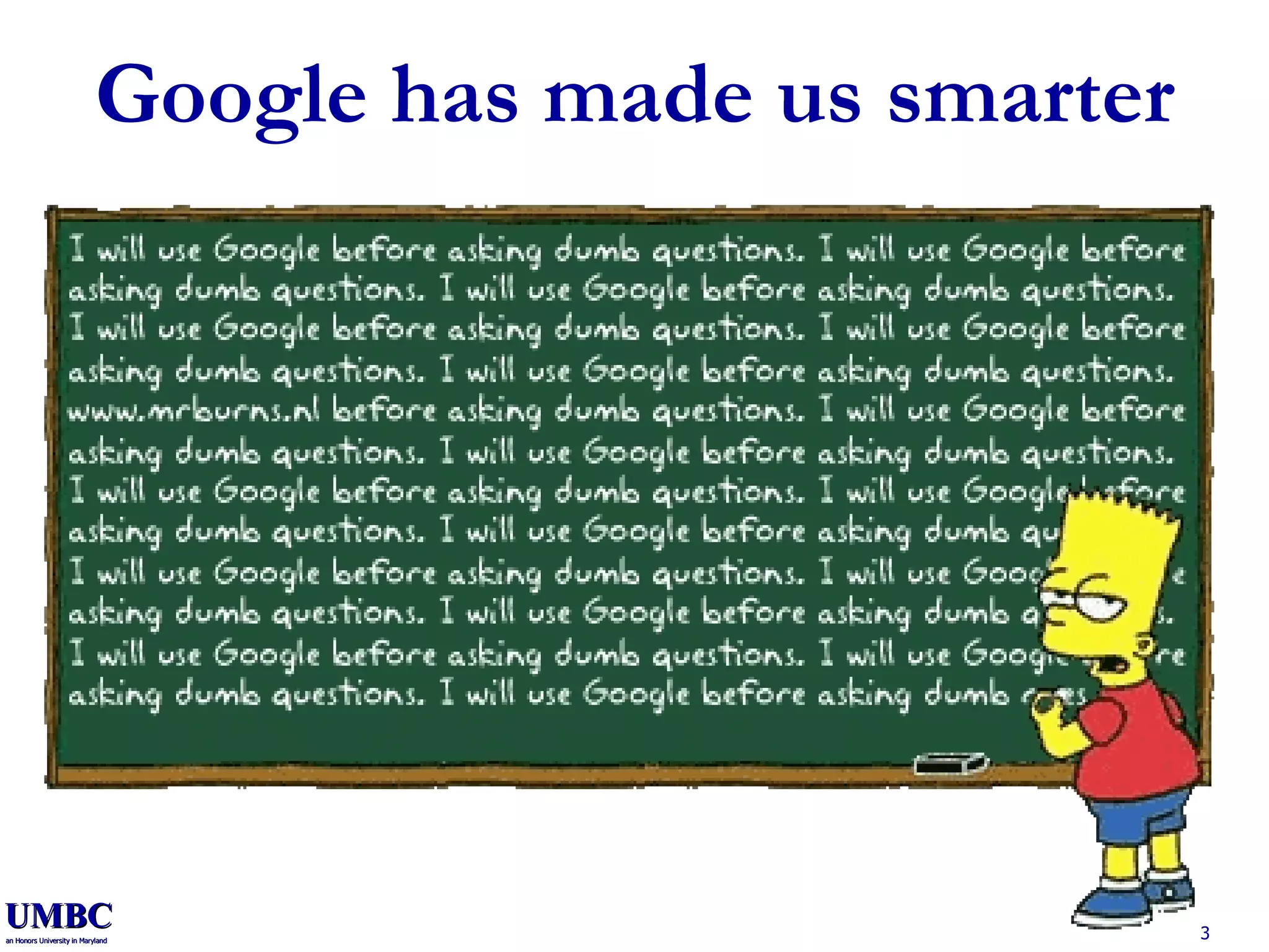 Google has made us smarter 