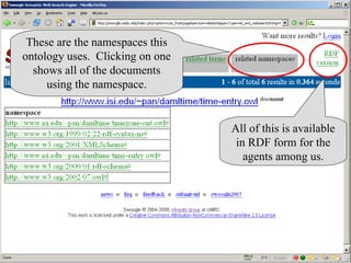 These are the namespaces this ontology uses.  Clicking on one shows all of the documents using the namespace. All of this is available in RDF form for the agents among us. 