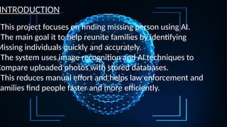 finding-missing-person-using-AI2 project.pptx
