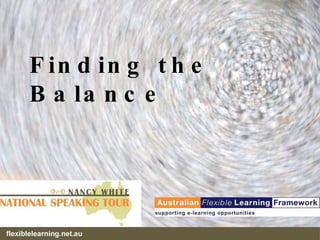 Finding the Balance 