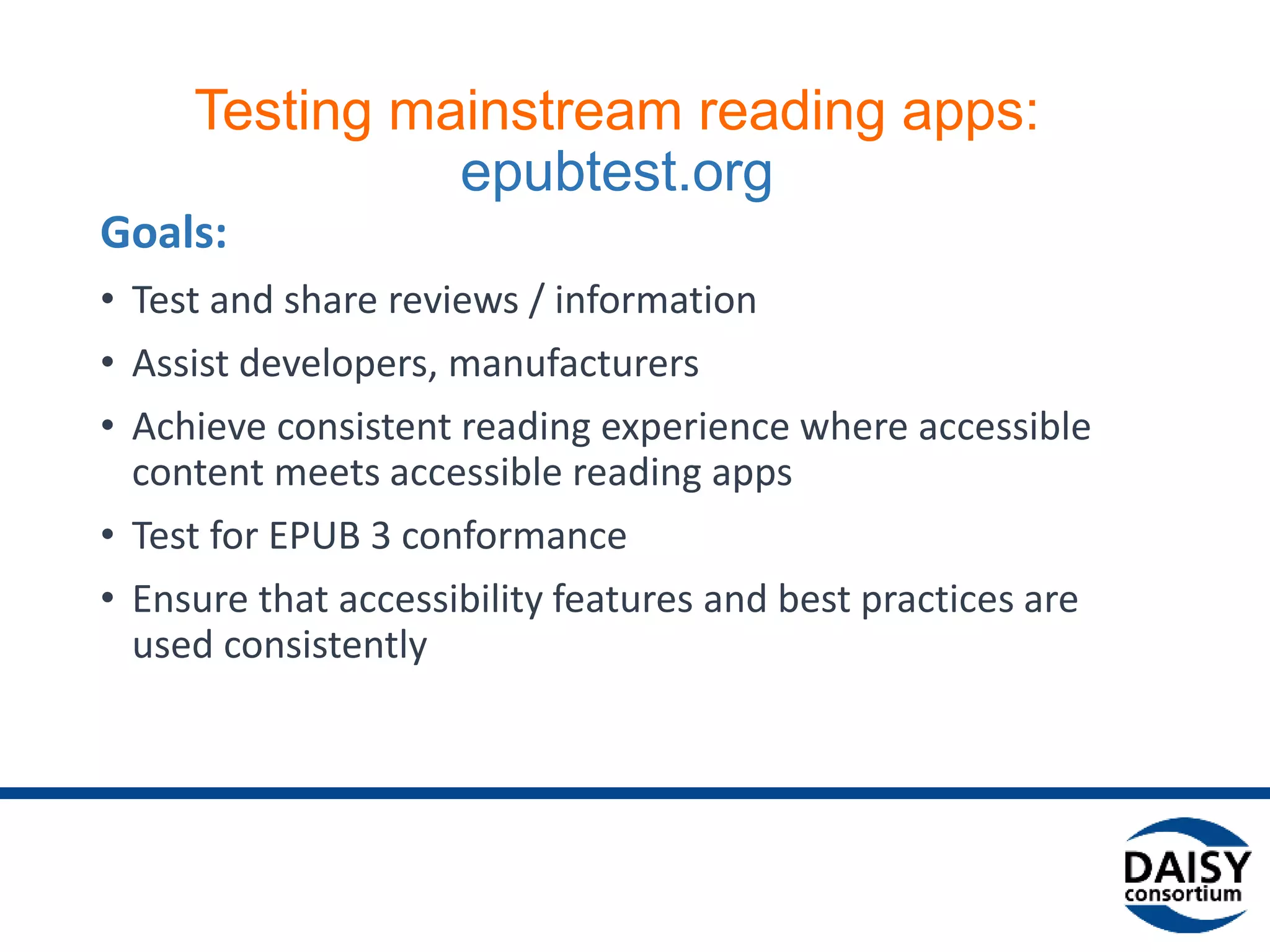 Collaborative efforts + knowledge sharing =
useful apps for specific audiences
Examples:
• Legimus, an app from the Swedish Agency for Accessible Media,
MTM. Adapted to the needs of persons with reading disabilities.
• Read2Go
• Lydhør app: turns mobile devices and tablets into a DAISY-
compatible talking book player, supporting DAISY 2.02, DAISY 3
and EPUB 3 with media overlays.
• Daisylezer, Pratsam Mobile
• Leaders: Textalk, Pyxima, Pratsam, Plextor, Dedicon etc.
• Direct to Player apps (CNIB, CELA in Canada)
 