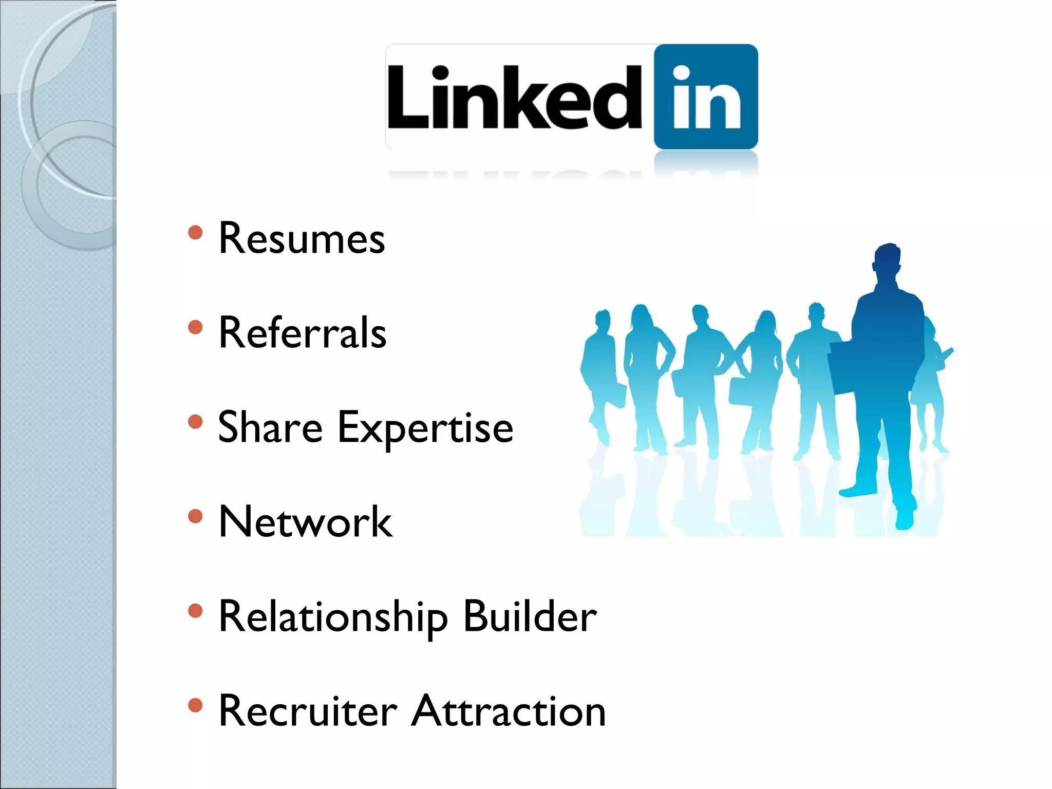 Resumes Referrals Share Expertise Network Relationship Builder Recruiter Attraction 
