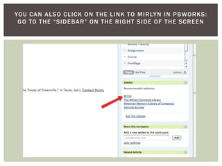 You can also click on the link to Mirlyn in pbworks: go to the “sidebar” on the right side of the screen
