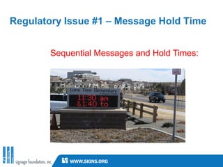 Regulatory Issue #1 – Message Hold Time


        Sequential Messages and Hold Times:
 