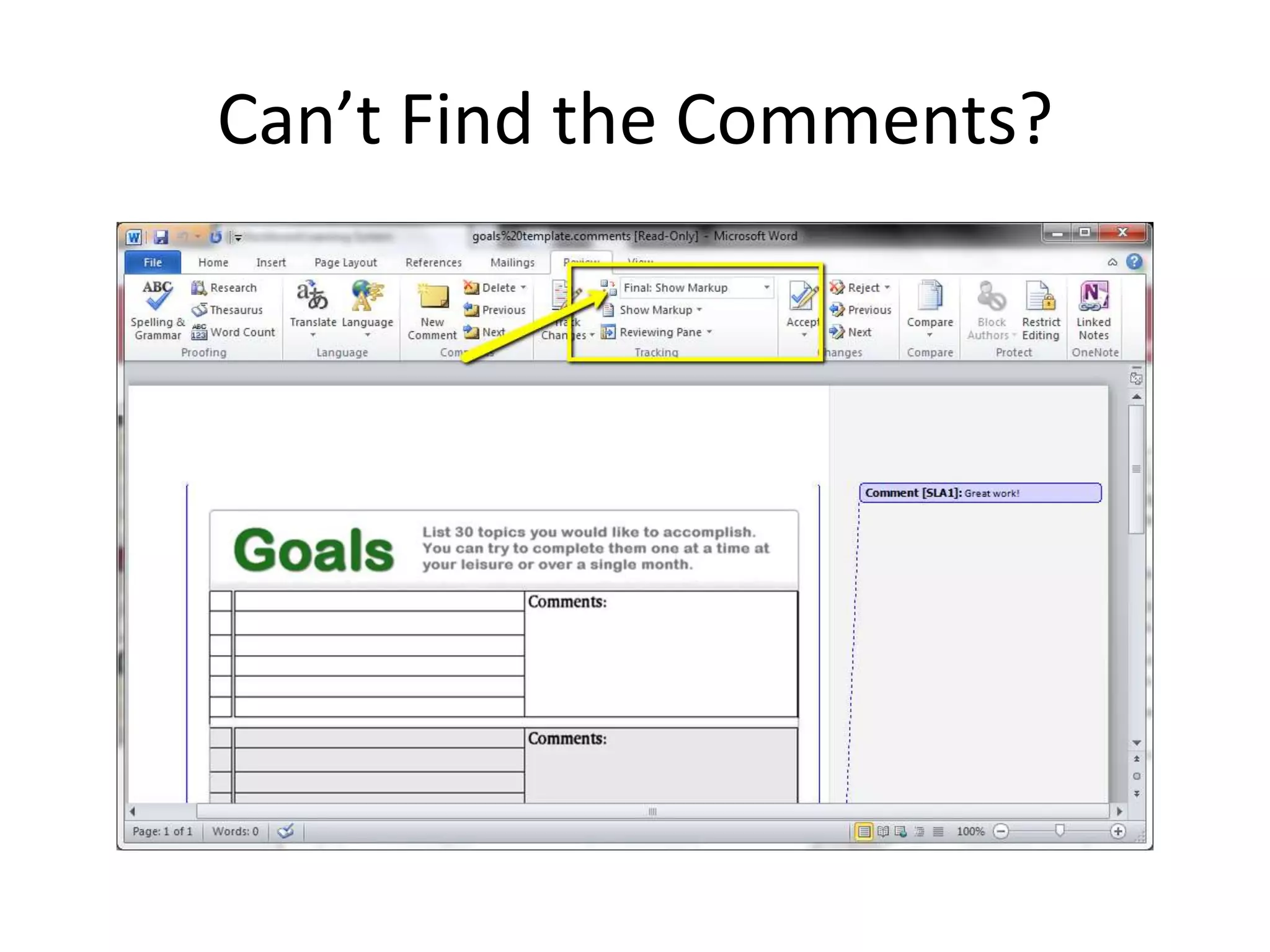 Can’t Find the Comments?
 