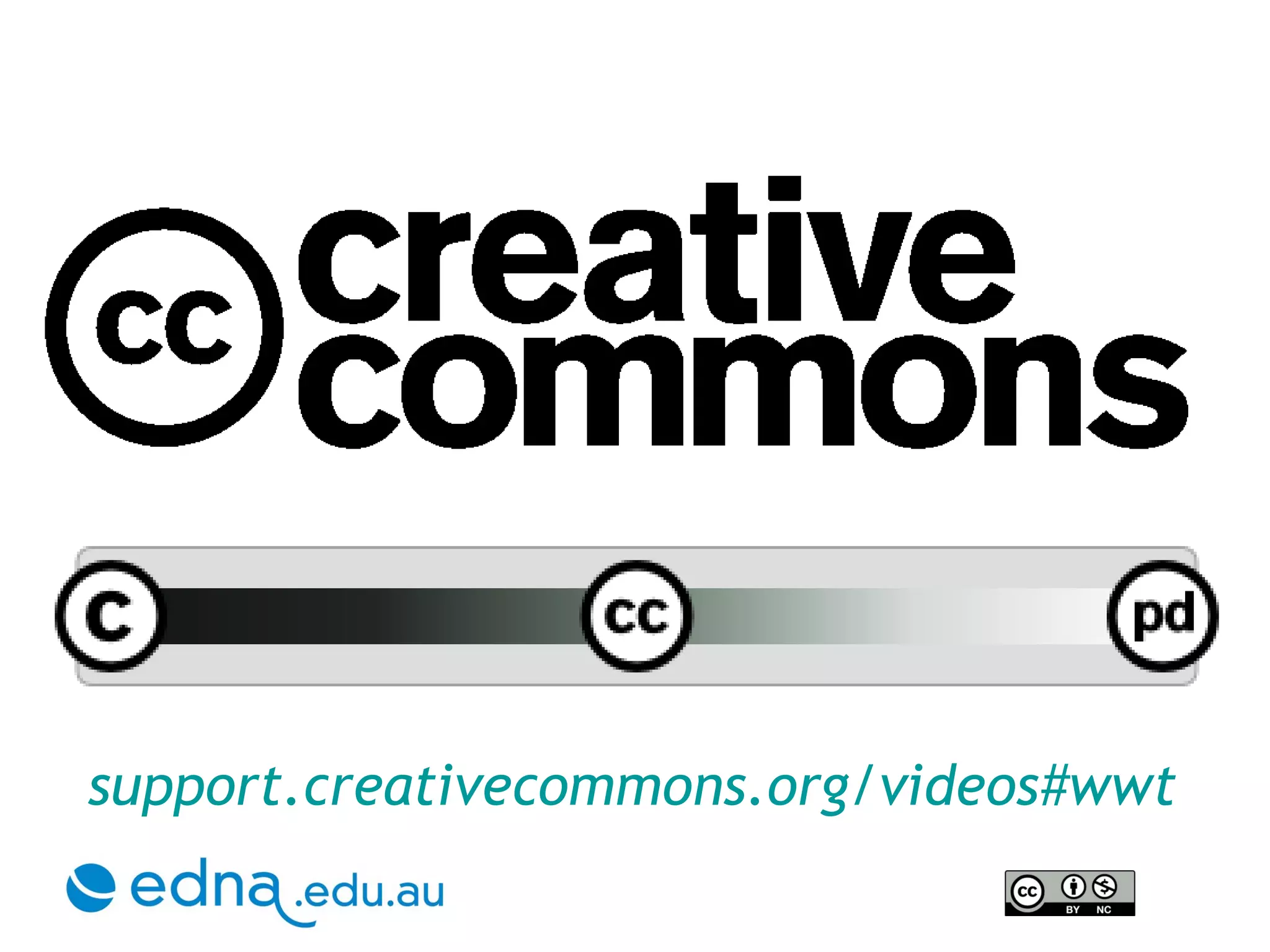 support.creativecommons.org/videos#wwt   