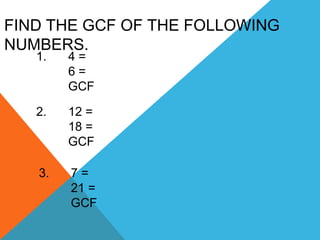 FInding GCF/ Reducing Fraction | PPTX