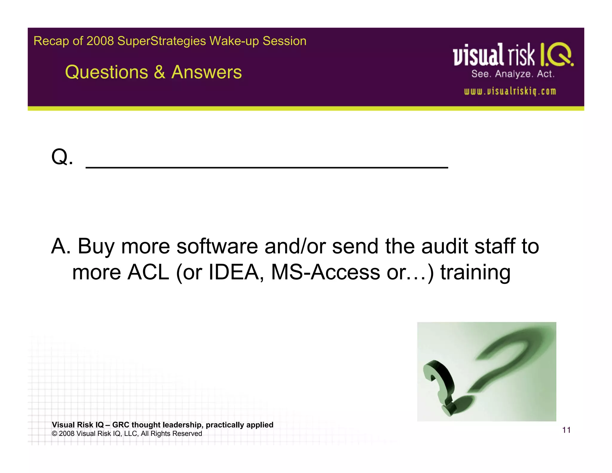 Finding Money & Detecting Fraud Super Strategies 2009 By Visual Risk Iq ...