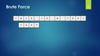 Brute Force 32
 