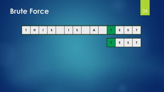 Brute Force 36
 
