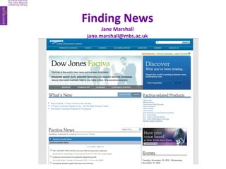 Finding News Jane Marshall [email_address] 