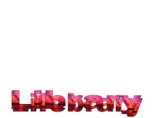 Lifebrary http://www.flickr.com/photos/bertabetti/96068714/ Library 