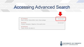 Accessing Advanced Search
 