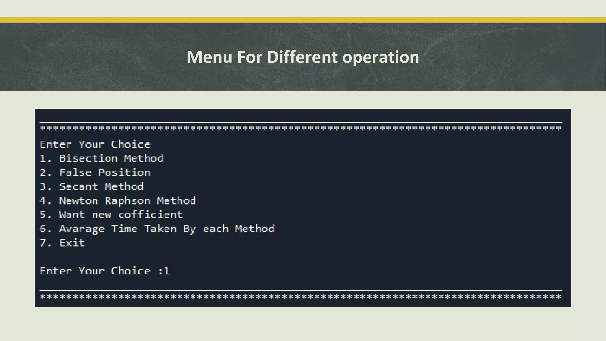 Menu For Different operation
 