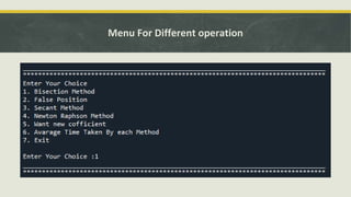 Menu For Different operation
 