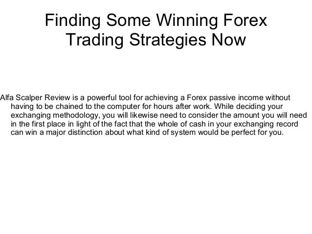 Finding Some Winning Forex Trading Strategies Now - 