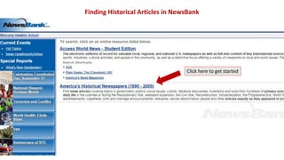 Finding Historical Articles in NewsBank 
Click here to get started 
 