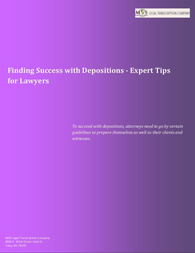 Finding Success with Depositions Expert Tips for Lawyers