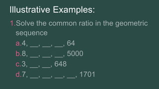 Common Ratio Example Math Finding the Common Ratio of Geometric Sequence.pptx