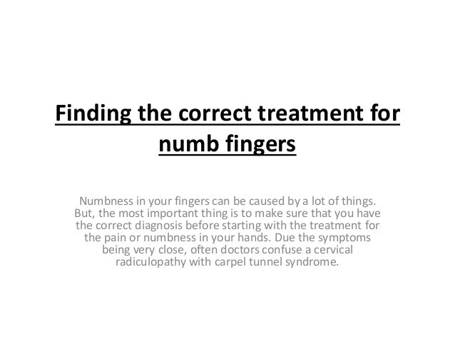 What treatments are available for numb hands?