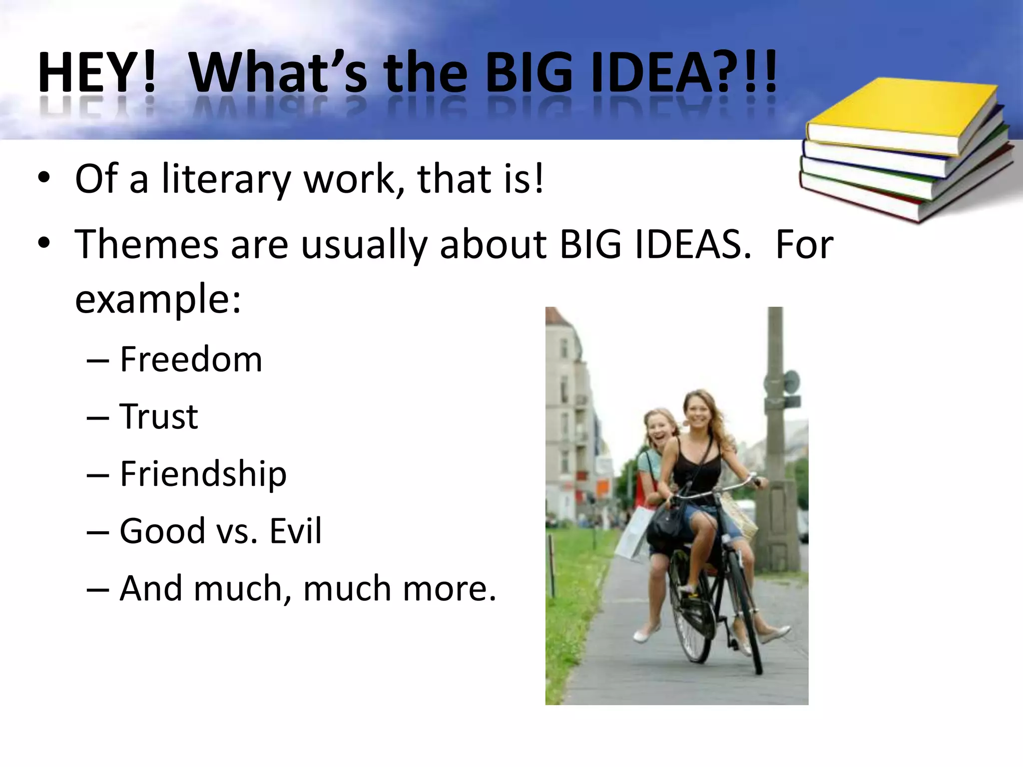 Finding themes in literature ppt