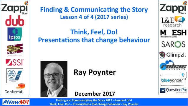think feel do presentations that change behaviour