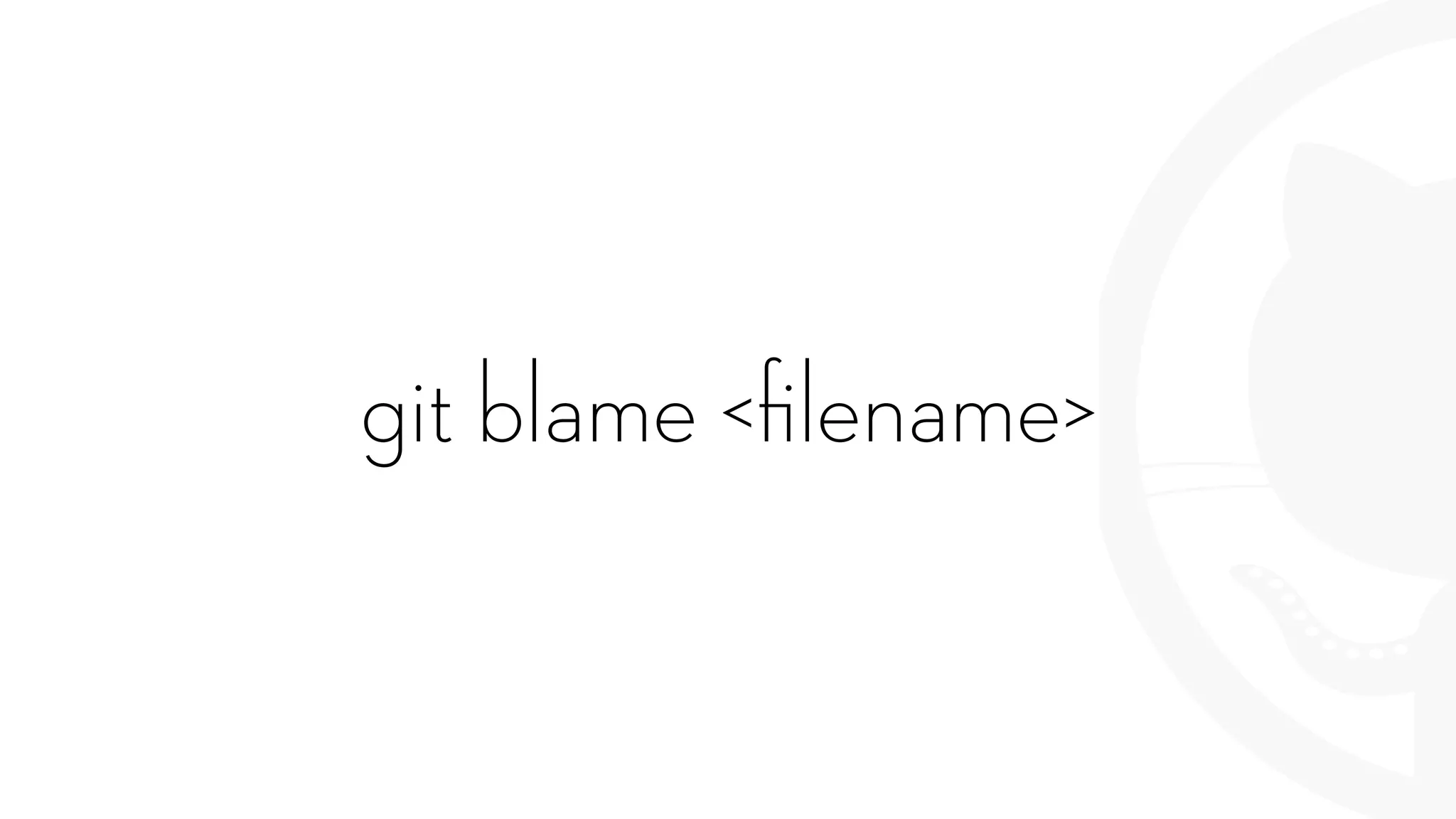 git blame <ﬁlename>
 
