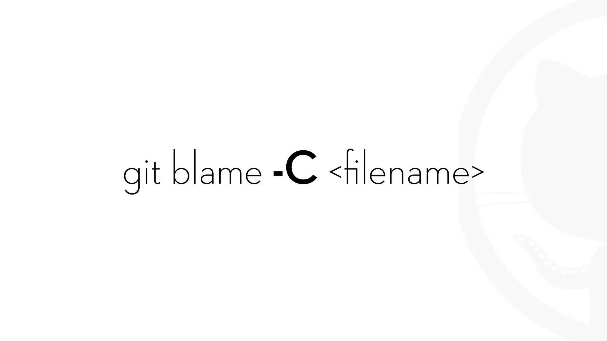 git blame -C <ﬁlename>
 