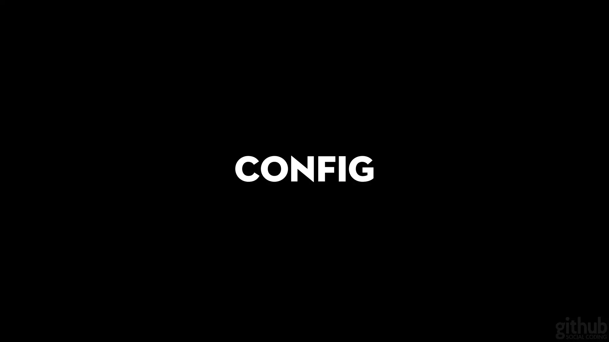 Config
 