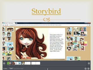 
Storybird
 