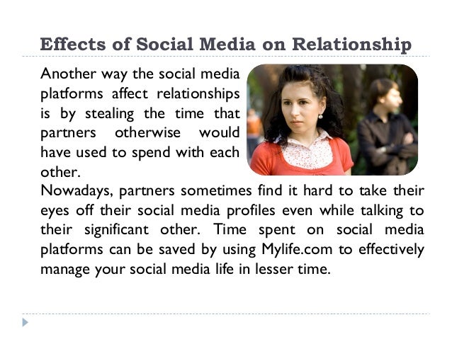 Media social how affect relationships does Social Media