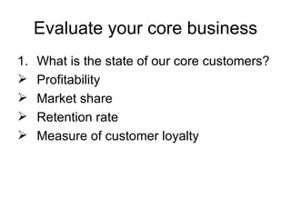 Core Business Problem Finding your next core business | PPT