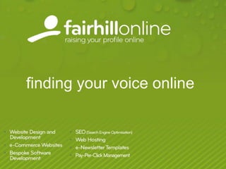 finding your voice online
 
