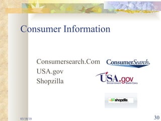 Consumer Information Consumersearch.Com USA.gov  Shopzilla 03/18/10 