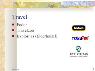Travel Fodor Travelzoo Exploritas (Elderhostel) 03/18/10 