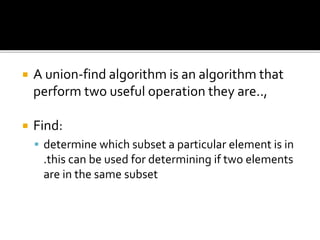 Find operation and smart union algorithm | PPT