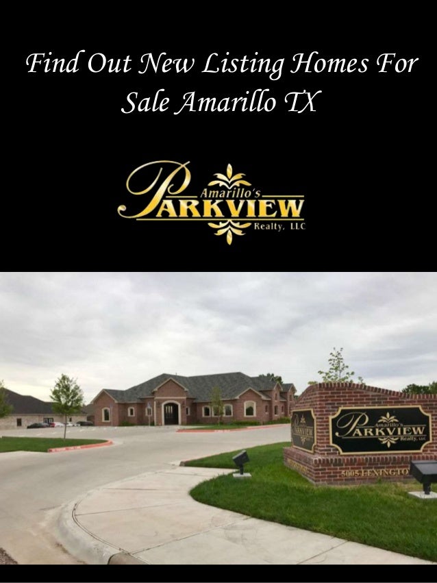 Find Out New Listing Homes For Sale Amarillo TX