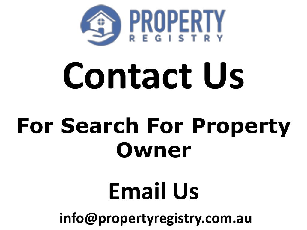 Find The Owner Of A PropertyProperty Registry
