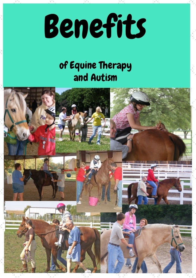 Benefits Equine Therapy and Autism
