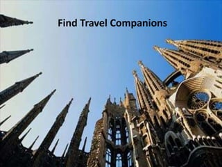 Find Travel Companions
 