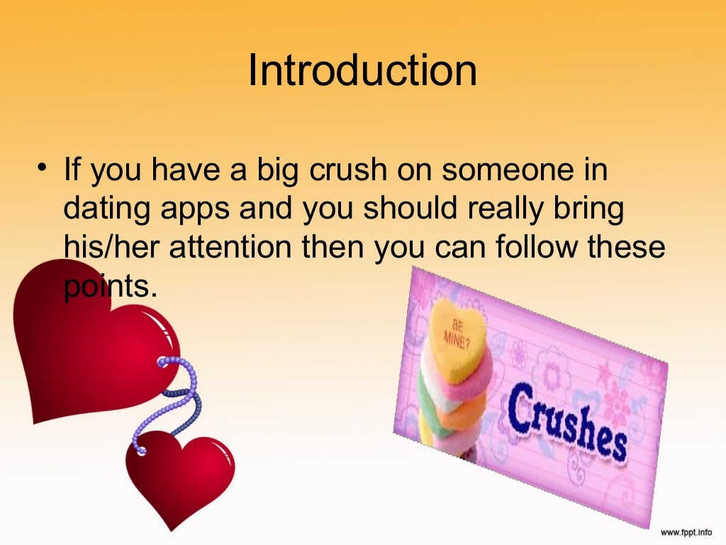 5 ways to get your crush's attention in dating apps?